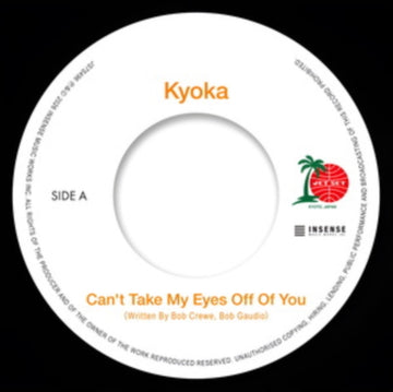 CAN'T TAKE MY EYES OFF OF YOU/KISS ME | 7IN VINYL