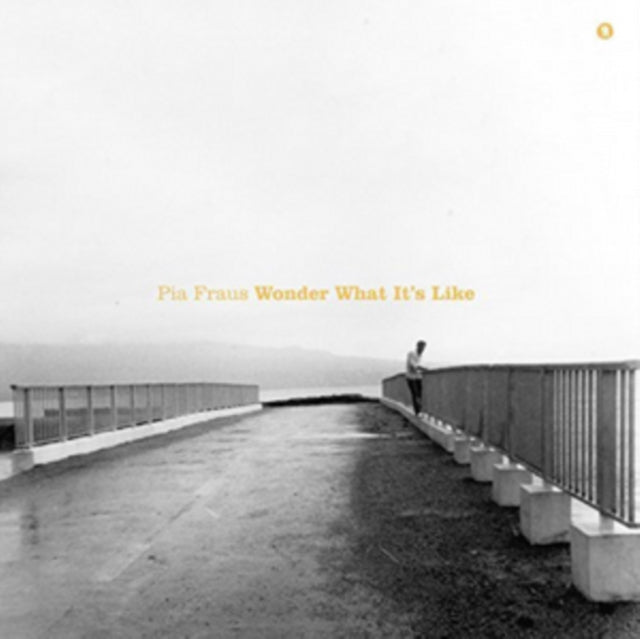 FRAUS, PIA | WONDER WHAT IT'S LIKE (LIMITED) | VINYL RECORD (LP)