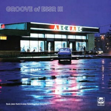 GROOVE OF ESSR III: SOUL, JAZZ-FUNK & EASY LISTENING FROM ESTONIA | VINYL RECORD (LP)