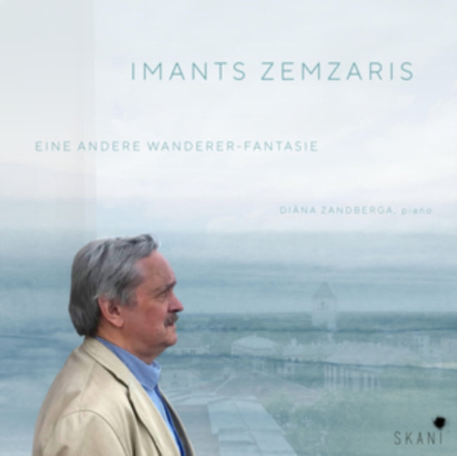 ZANDBERGA, DIANA | IMANTS ZEMZARIS: EINE ANDERE WANDERER-FANTASIE | CD