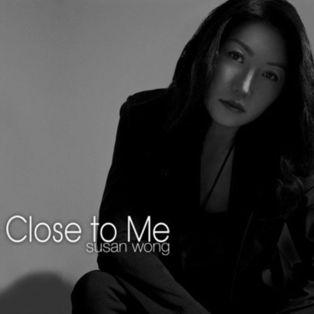 WONG, SUSAN | CLOSE TO ME | VINYL RECORD (LP)