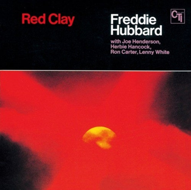 HUBBARD, FREDDIE | RED CLAY | CD