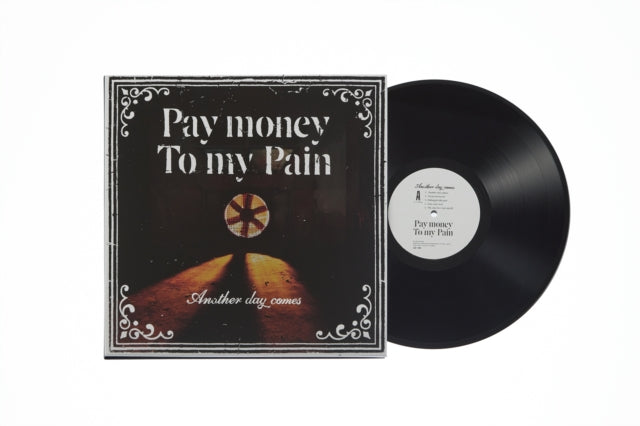 PAY MONEY TO MY PAIN | ANOTHER DAY COMES (180G) | VINYL RECORD (LP)
