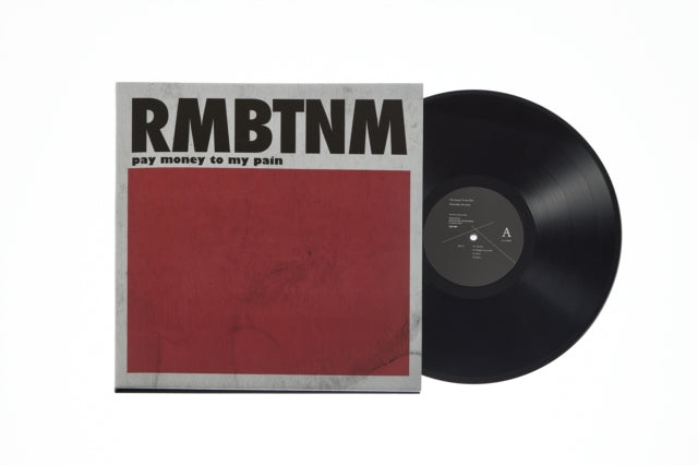 PAY MONEY TO MY PAIN | RMBTNM (2LP/180G) | VINYL RECORD (LP)
