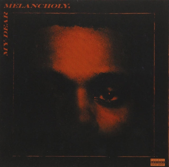 WEEKND | MY DEAR MELANCHOLY | CD