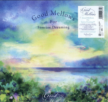 VARIOUS ARTISTS | GOOD MELLOWS FOR SUNRISE DREAMING EP (LTD INIT) | VINYL RECORD (LP)