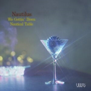WE GETTIN' DOWN (WELDON IRVINE COVER) / NAUTICAL TABLE | 7IN VINYL