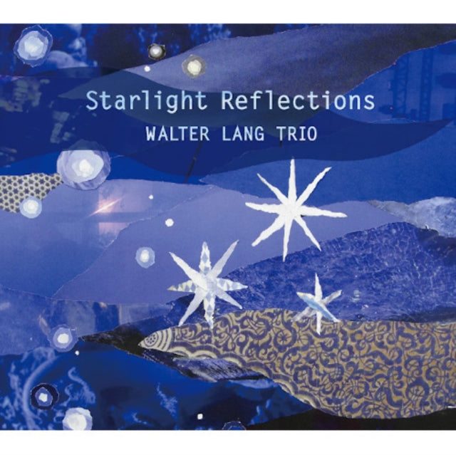LANG, WALTER TRIO | STARLIGHT REFLECTIONS (2LP) | VINYL RECORD (LP)