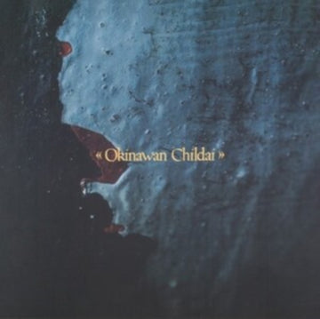 OKINAWAN CHILDAI | VINYL RECORD (LP)