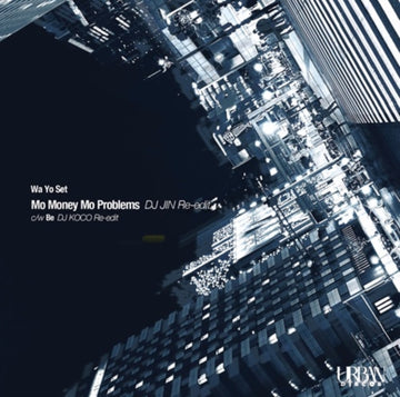 MO MONEY MO PROBLEMS (DJ JIN RE-EDIT)/BE (DJ KOCO RE-EDIT) | 7IN VINYL