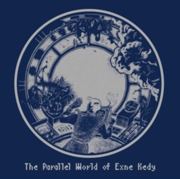 PARALLEL WORLD OF EXNE KEDY (IMPORT) | VINYL RECORD (LP)