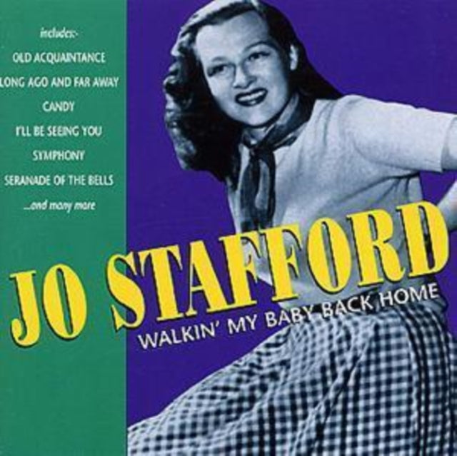 UNKNOWN | JO STAFFORD WALKIN MY BABY BACK HOME | CD