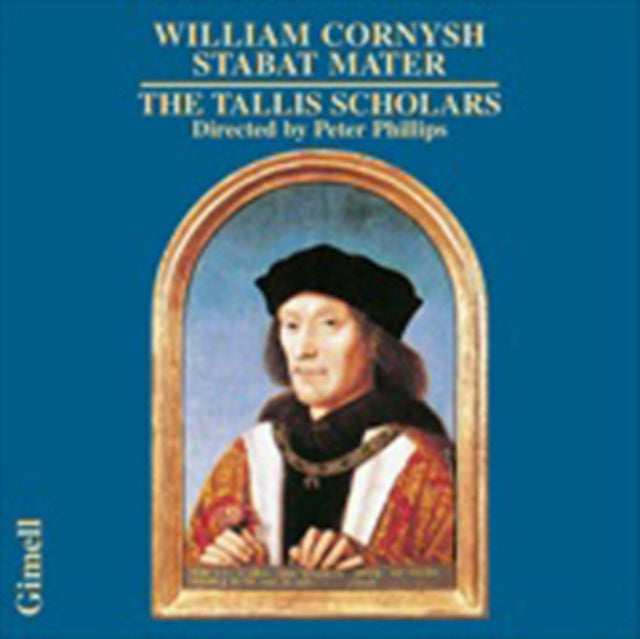 TALLIS SCHOLARS/PHILLIPS | WILLIAM CORNYSH:STABAT MATER | VINYL RECORD (LP)
