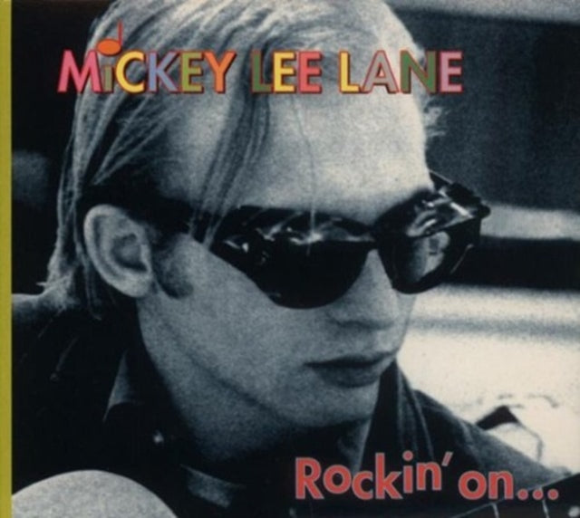 LEE LANE, MICKEY | ROCKIN' ON & BEYOND | CD