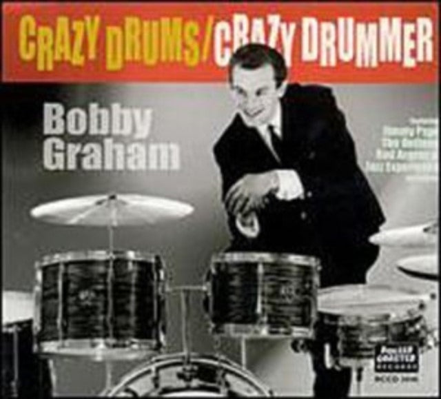 GRAHAM, BOBBY | CRAZY DRUMS / CRAZY DRUMMER | CD