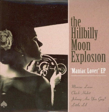 HILLBILLY MOON EXPLOSION | MANIAC LOVER EP | 7IN VINYL