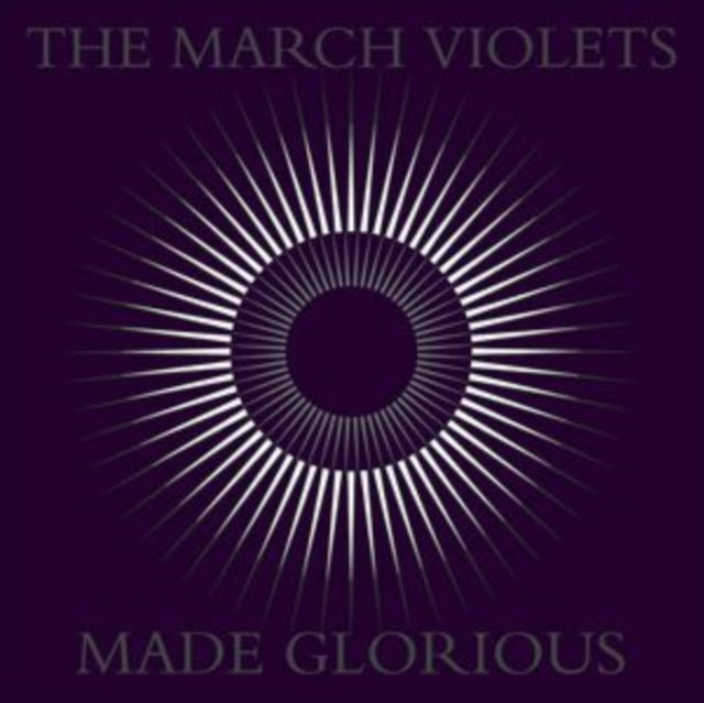 MARCH VIOLETS | MADE GLORIOUS | VINYL RECORD (LP)