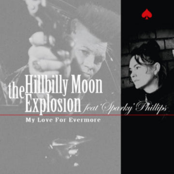 HILLBILLY MOON EXPLOSION | MY LOVE FOR EVERMORE / ENOLA GAY (ORANGE VINYL/LIMITED) | 7IN VINYL