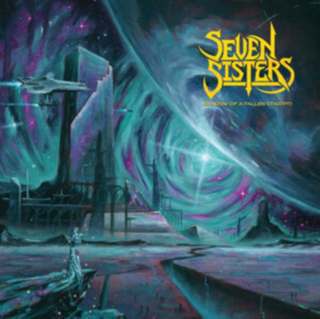 SEVEN SISTERS | SHADOW OF A FALLEN STAR: PT 1 | VINYL RECORD (LP)