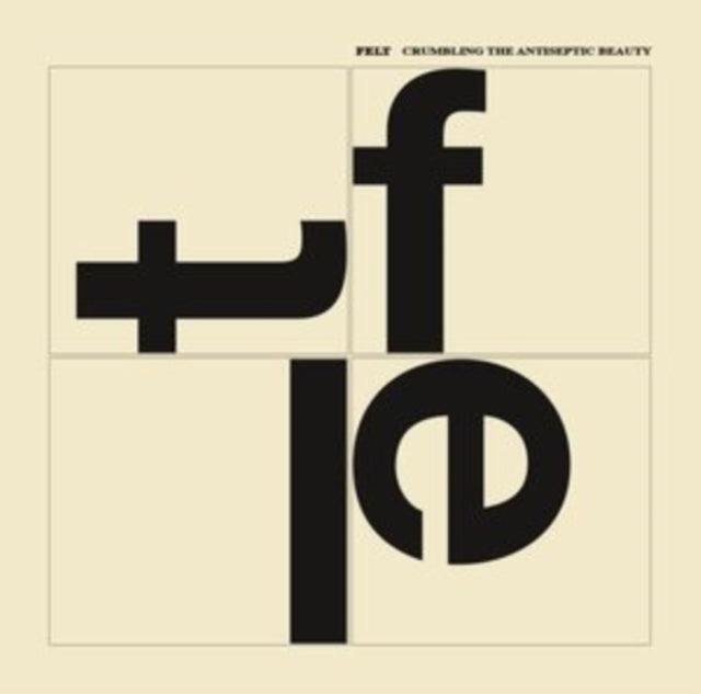 FELT | CRUMBLING THE ANTISEPTIC BEAUTY | CD