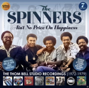 SPINNERS | AIN'T NO PRICE ON HAPPINESS: THE THOM BELL STUDIO RECORDINGS (7CD CLAMSHELL BOX) | CD