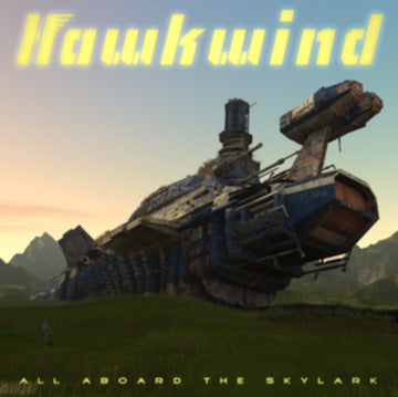 HAWKWIND | ALL ABOARD THE SKYLARK | CD