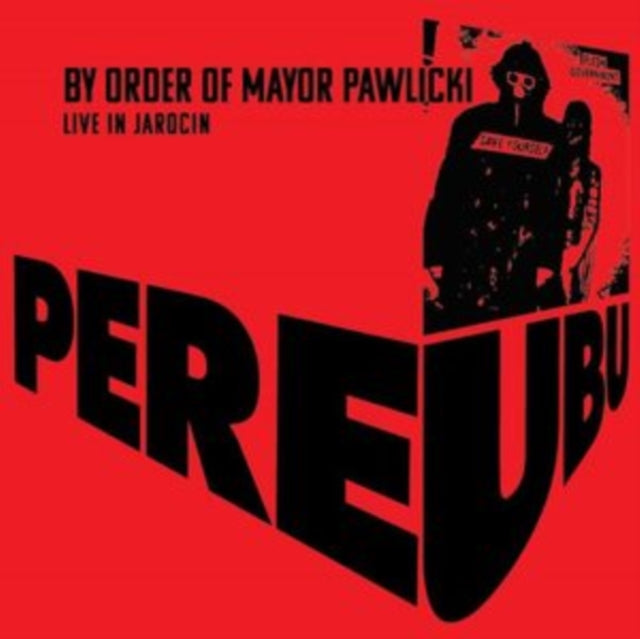 PERE UBU | BY ORDER OF MAYOR PAWLICKI (LIVE IN JAROCIN) (2LP/COLOURED VINYL) | VINYL RECORD (LP)
