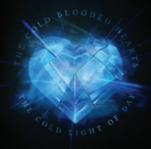 COLD BLOODED HEARTS | COLD LIGHT OF DAY | VINYL RECORD (LP)
