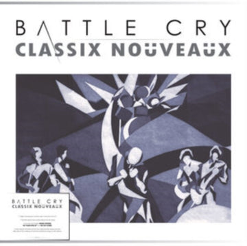 CLASSIX NOUVEAUX | BATTLE CRY (TRANSPARENT CRYSTAL CLEAR VINYL) | 12IN VINYL