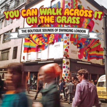 VARIOUS ARTISTS | YOU CAN WALK ACROSS IT ON THE GRASS - THE BOUTIQUE SOUND OF SWINGING LONDON (3CD CLAMSHELL BOX) | CD