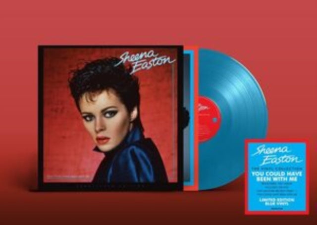 EASTON, SHEENA | YOU COULD HAVE BEEN WITH ME (BLUE VINYL) | VINYL RECORD (LP)