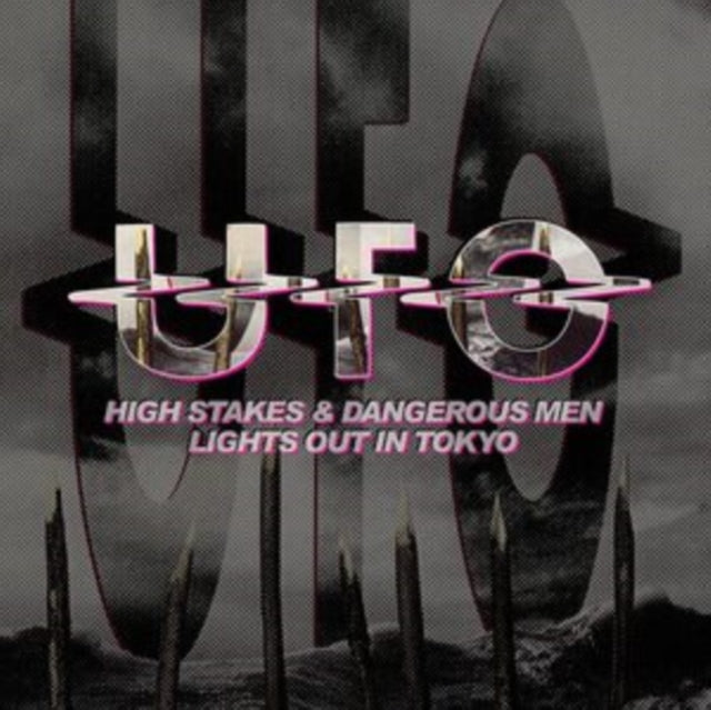 UFO | HIGH STAKES & DANGEROUS MEN / LIGHTS OUT IN TOKYO (2CD) | CD