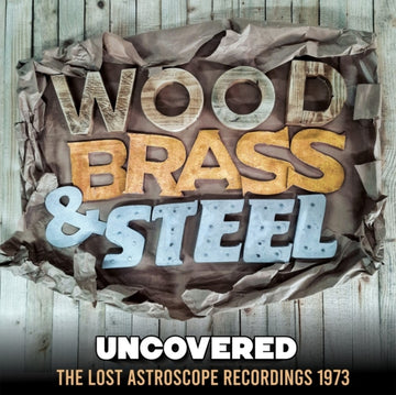 UNCOVERED: THE LOST ASTROSCOPE RECORDINGS 1973 | VINYL RECORD (LP)