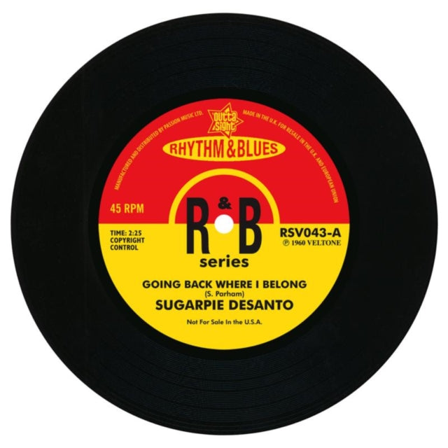 SUGAR PIE DESANTO | GOING BACK WHERE I BELONG | 7IN VINYL