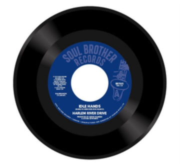 HARLEM RIVER DRIVE | IDLE HANDS | 7IN VINYL