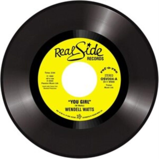 WATTS, WENDELL | YOU GIRL / KISS A GOOD THING GOODBYE | 7IN VINYL