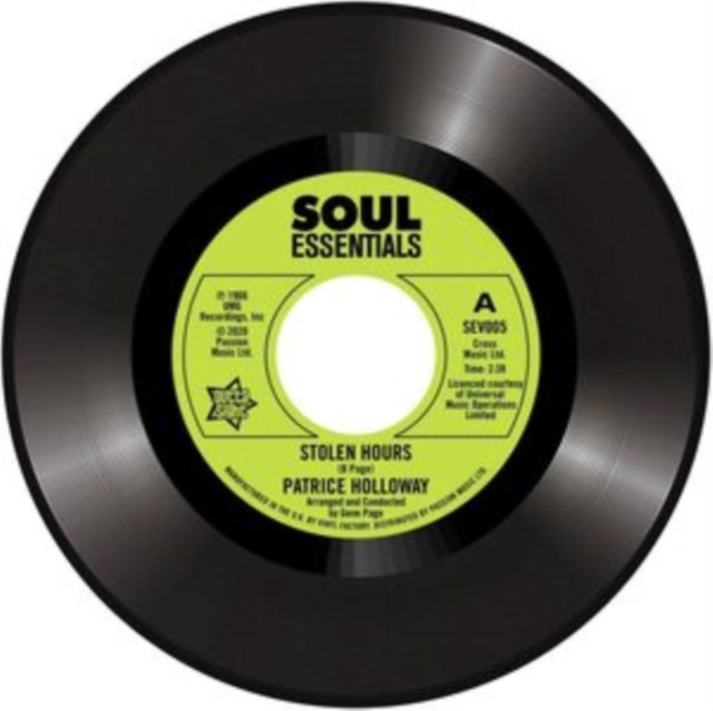 HOLLOWAY, PATRICE | STOLEN HOURS / LOVE & DESIRE | 7IN VINYL
