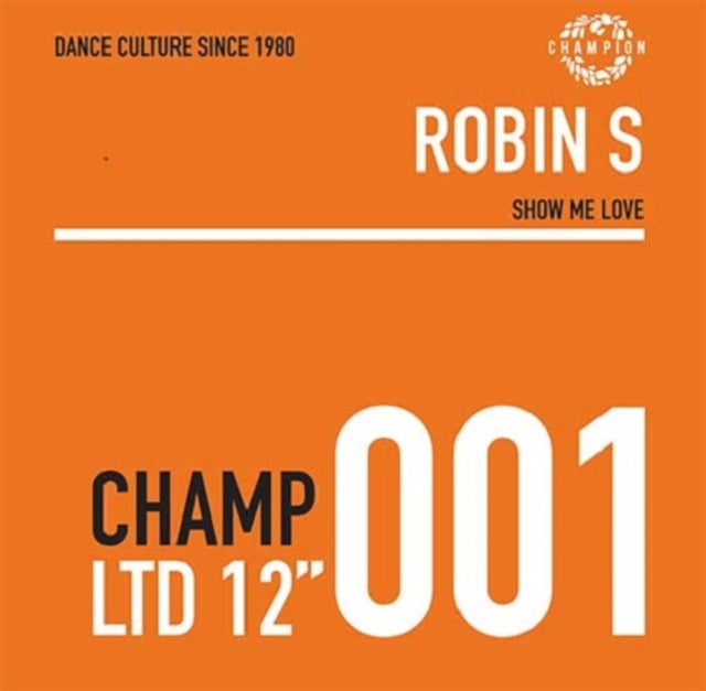 ROBIN S | SHOW ME LOVE | 12IN VINYL