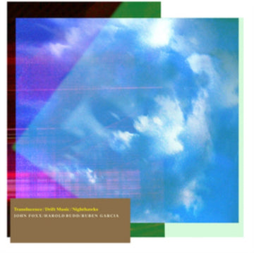 FOXX, JOHN / BUDD, HAROLD / GARCIA, RUBEN | NIGHTHAWKS / TRANSLUCENCE / DRIFT MUSIC (180G) | VINYL RECORD (LP)