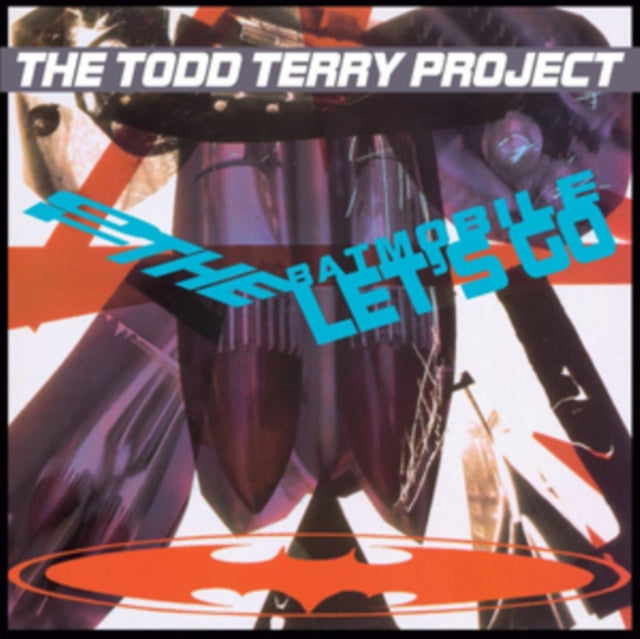 TODD TERRY PROJECT | TO THE BATMOBILE LETS GO | VINYL RECORD (LP)
