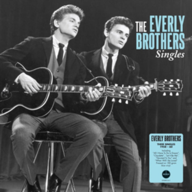 EVERLY BROTHERS | SINGLES (HEAVYWEIGHT BLUE VINYL) | VINYL RECORD (LP)