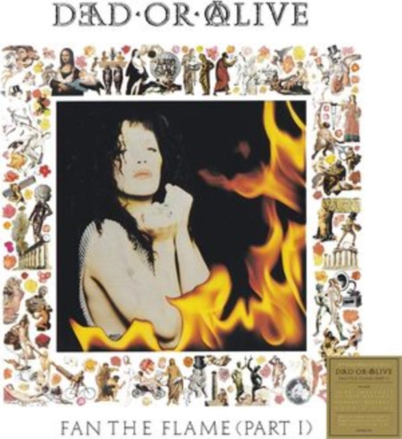 DEAD OR ALIVE | FAN THE FLAME (PART 1) - 30TH ANNIVERSARY EDITION (180G/WHITE VINYL) | VINYL RECORD (LP)