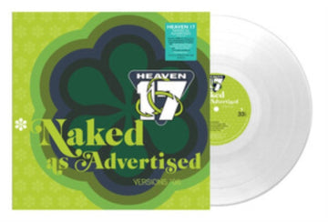 HEAVEN 17 | NAKED AS ADVERTISED (140G/CLEAR VINYL) | VINYL RECORD (LP)