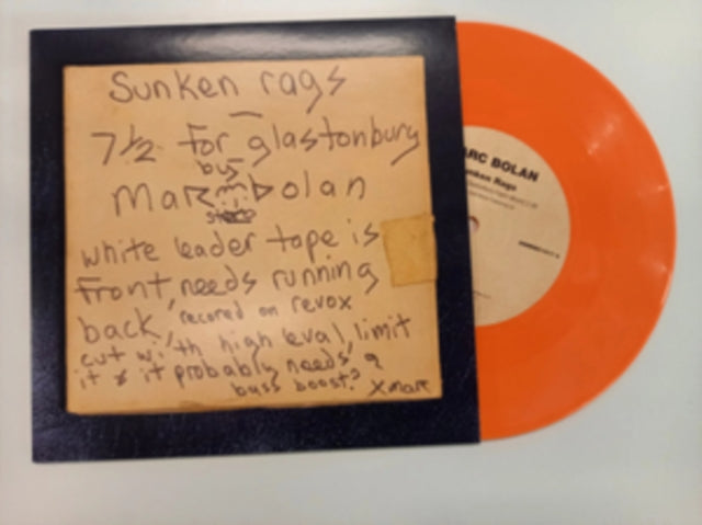 T. REX | SUNKEN RAGS (HOME DEMO/GLASTONBURY FAYRE VERSION - ORANGE VINYL) | 7IN VINYL