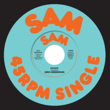 HENDERSON, GREG | DREAMIN | 7IN VINYL