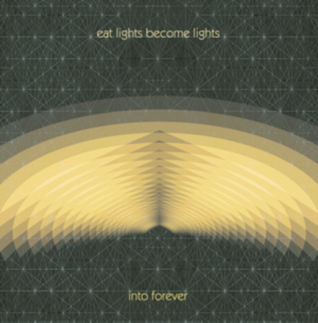 EAT LIGHTS BECOME LIGHTS | INTO FOREVER | CD