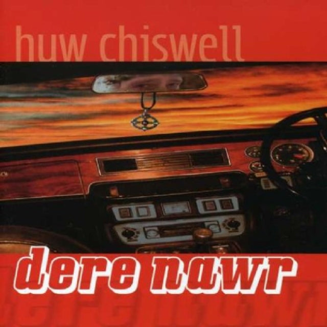 CHISWELL HUW | DERE NAWR | CD