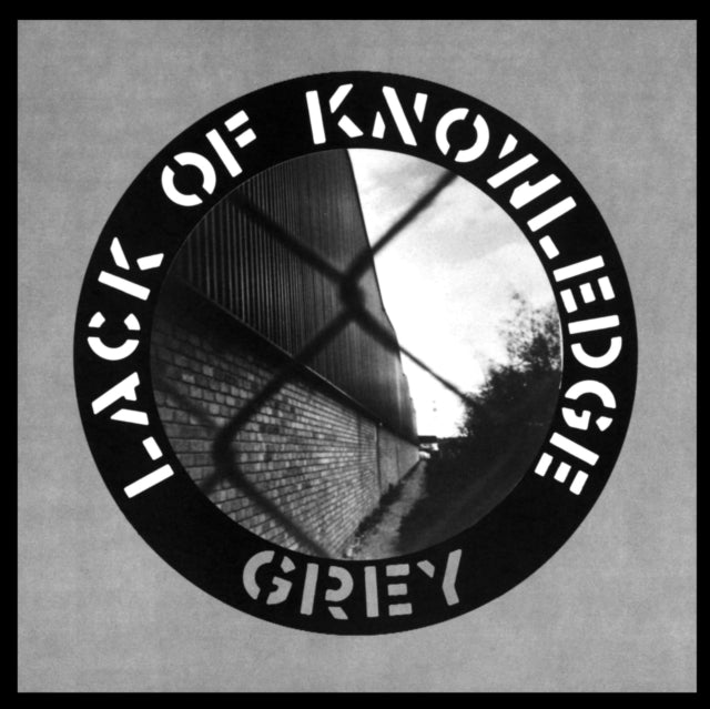 LACK OF KNOWLEDGE | GREY | 12IN VINYL