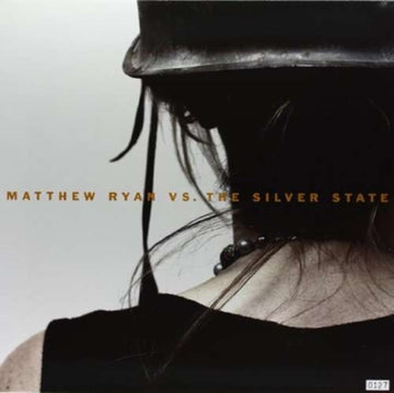 MATTHEW, RYAN | VS. THE SILVER STATE | VINYL RECORD (LP)