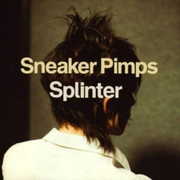SNEAKER PIMPS | SPLINTER | VINYL RECORD (LP)